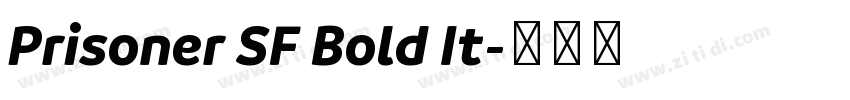 Prisoner SF Bold It字体转换